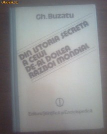 DIN ISTORIA SECRETA A CELUI DE-AL II-LEA RAZBOI MONDIAL