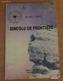Dincolo de frontiere - Pavel Corut