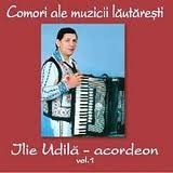 ILIE UDILA - acordeon vol.1 (CD) SIGILAT!!! foto