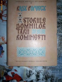 Istoriile domnilor Tarii Romanesti-RADU POPESCU