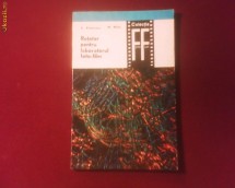 C. Pivniceru M. Mioc, Retetar pentru laboratorul foto-film foto