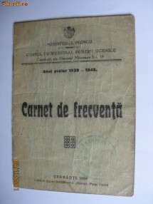 CARNET DE FRECVENTA AL CURSULUI PROFESIONAL DIN CERNAUTI-1939-1940 foto