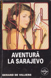 GERARD DE VILLIERS - AVENTURA LA SARAJEVO