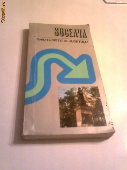 Ghid turistic al judetului Suceava + 1 harta foto mare