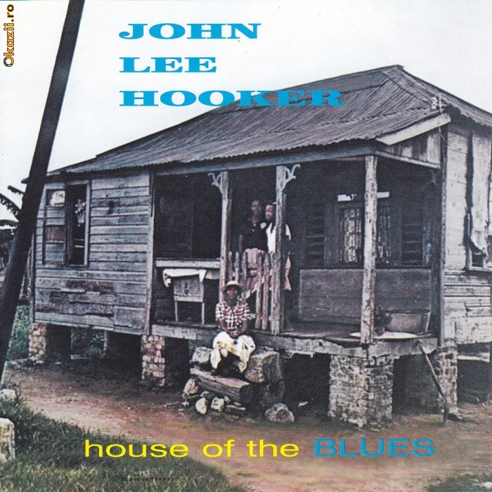 CD Blues: John Lee Hooker - House of the Blues (1960) foto mare