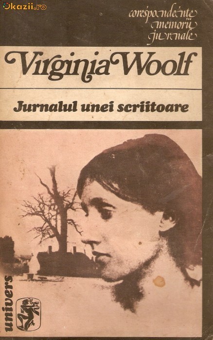 Virginia Woolf-Jurnalul unei scriitoare foto mare