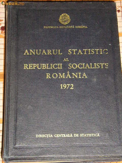 C3A - ANUARUL STATISTIC AL RSR - 1972 foto mare