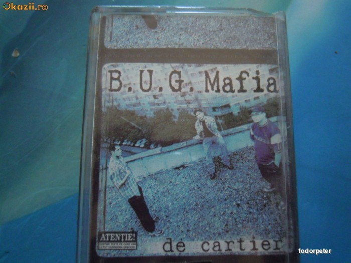 Caseta BUG Mafia (B.U.G. Mafia), De cartier foto mare