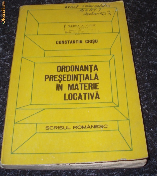Ordonanta presedintiala in materie locativa, Ctin Crisu, 1978 foto mare