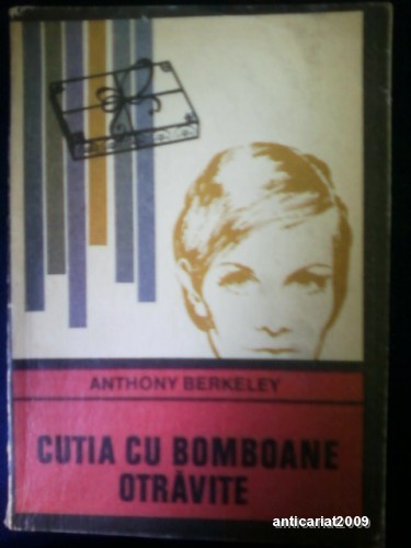 Anthony Berkeley - CUTIA CU BOMBOANE OTRAVITE foto mare