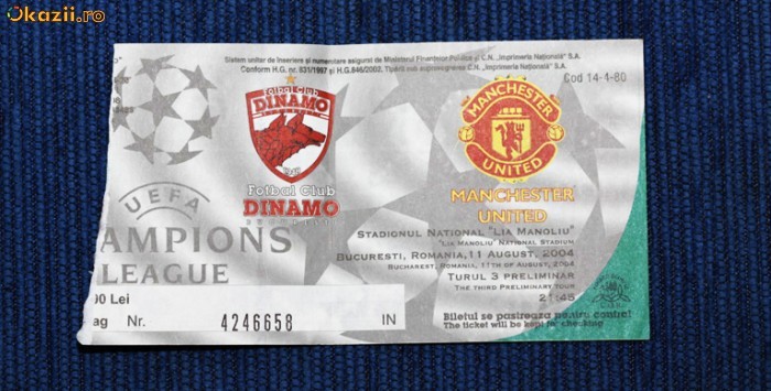 Bilet meci Dinamo-Manchester United 11.08.2004 foto mare