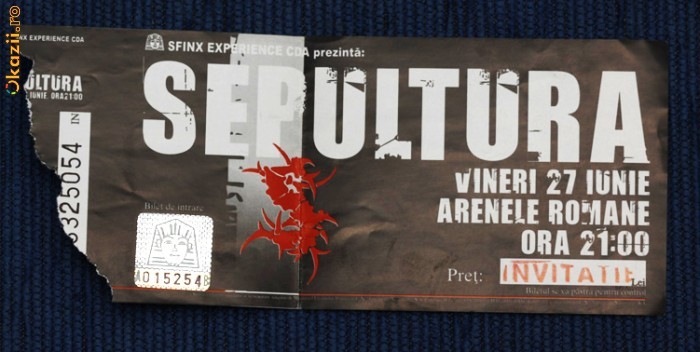 Invitatie / bilet concert Sepultura Bucuresti foto mare