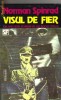 norman spinrad - visul de fier ( sf )