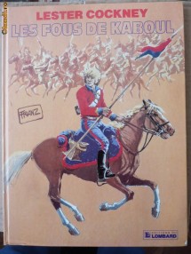 Lester Cockney , Les fous de Kaboul , benzi desenate , aventuri in Orient foto