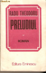 Radu Theodoru-Preludiul photo Radu Theodoru-Preludiul