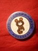 Insigna -Olimpiada Moscova 1980 - Miska , plastic
