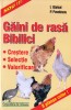 GAINI DE RASA. BIBILICI de I. BARBAT si P. PAVELESCU